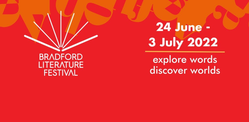 Festivals this summer in Yorkshire Post image 2 Image name bradford literature festival banner the 1 image from the post Festivals this summer in Yorkshire in Yorkshire.com.
