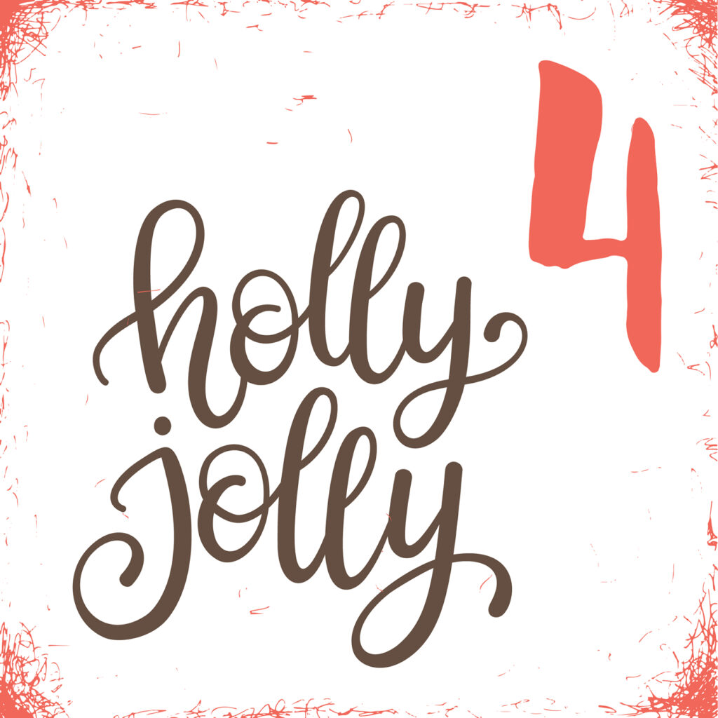 Advent Calendar 2022 Post image 17 Image name holly jolly 4 the 17 image from the post Advent Calendar 2022 in Yorkshire.com.