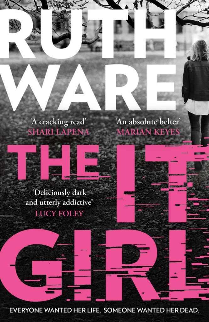 Giveaway: 6 Shortlisted Books of Theakston Old Peculier Crime Novel of the Year 2023 Post image 3 Image name The It Girl ruth ware crime novel shortlist the 3 image from the post Giveaway: 6 Shortlisted Books of Theakston Old Peculier Crime Novel of the Year 2023 in Yorkshire.com.