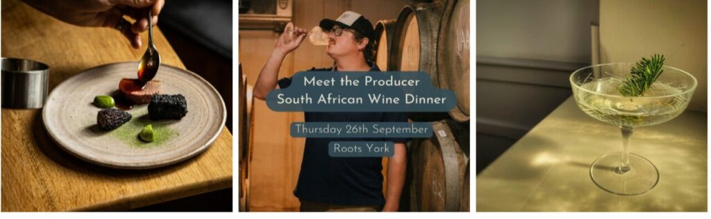Best of South African Wines at Roots Restaurant in York Post image 1 Meet the Winemaker