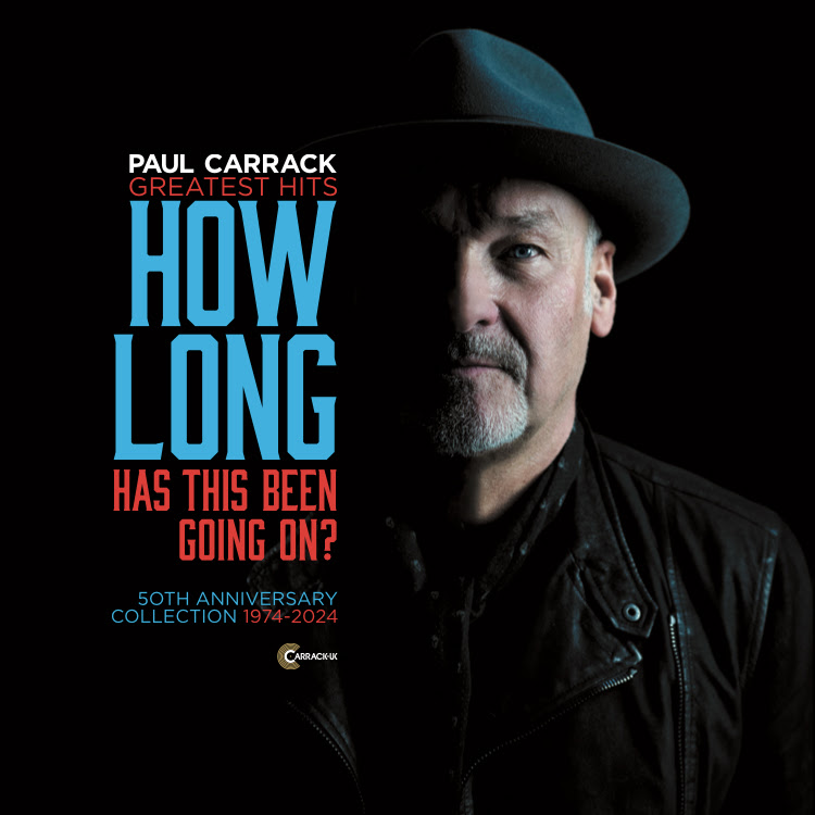 Paul Carrack Celebrates 50 Years in Music with ‘How Long’ Anniversary Tour Post image 1 Paul Carrack
