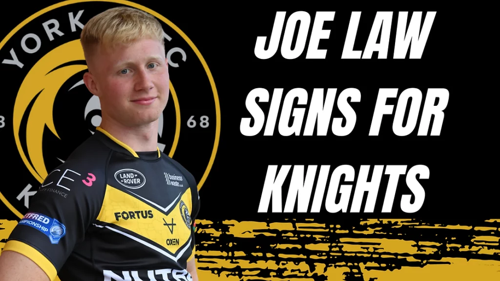 Who is Joe Law? York RLFC’s Newest Signing for 2025 Post image 1 Image name Joe Law the 1 image from the post Who is Joe Law? York RLFC’s Newest Signing for 2025 in Yorkshire.com.