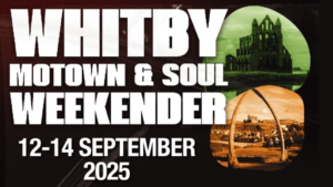 Image name Whitby Motown Soul Weekender Weekend Ticket at Whitby Pavilion Northern Lights Suite Whitby the 1 image from the post Whitby Motown & Soul Weekender (Weekend Ticket) at Whitby Pavilion Northern Lights Suite, Whitby in Yorkshire.com.