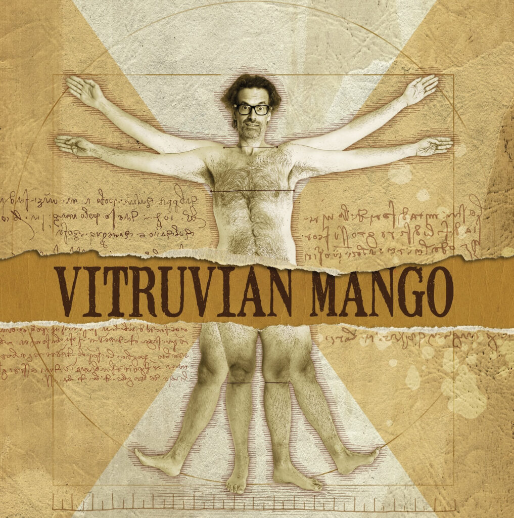 What’s Vitruvian Mango About? Post image 1 VITRUVIAN MANGO