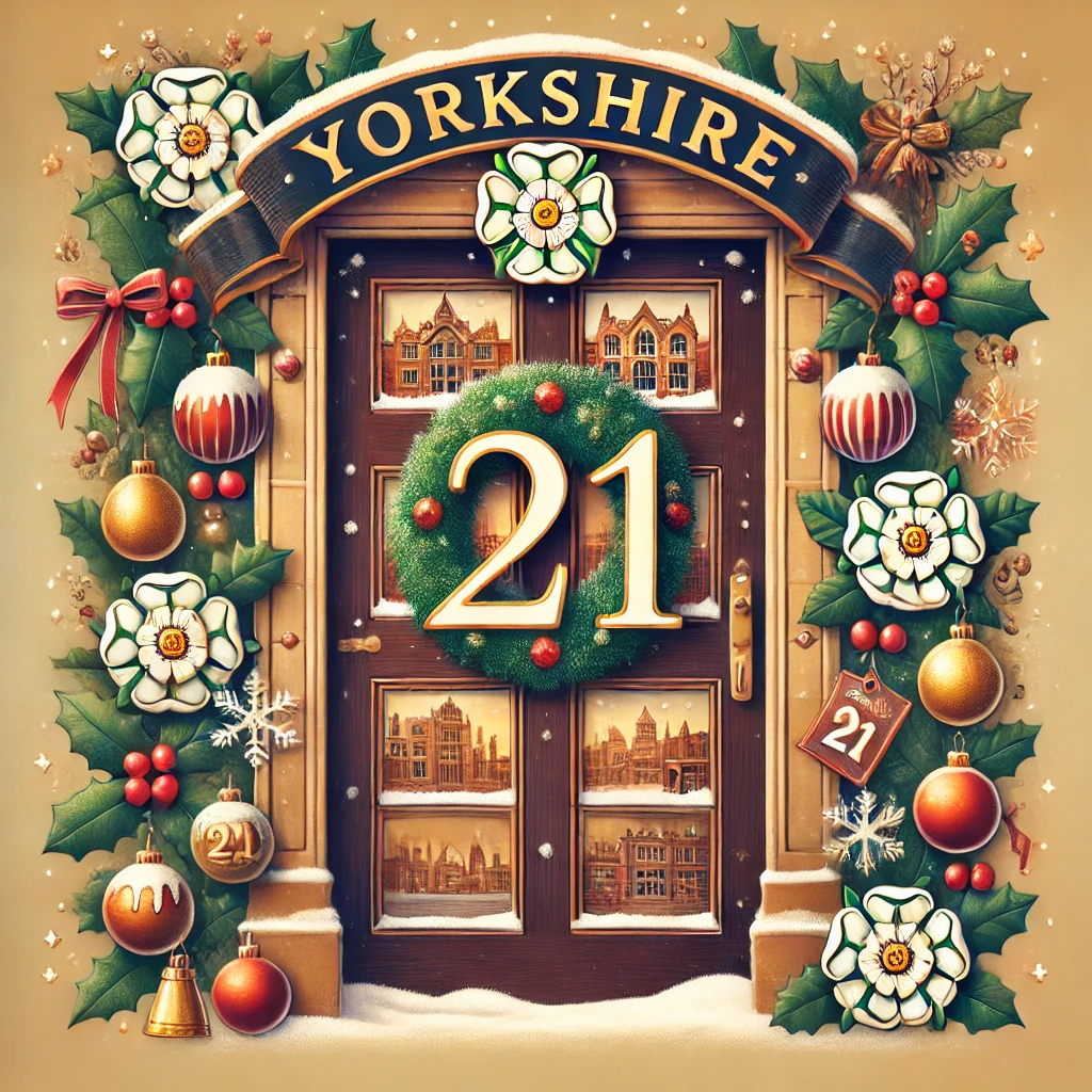 Image name advent 2024 day 21 the 21 image from the post Day 21 – Christmas 2024 in Yorkshire.com.