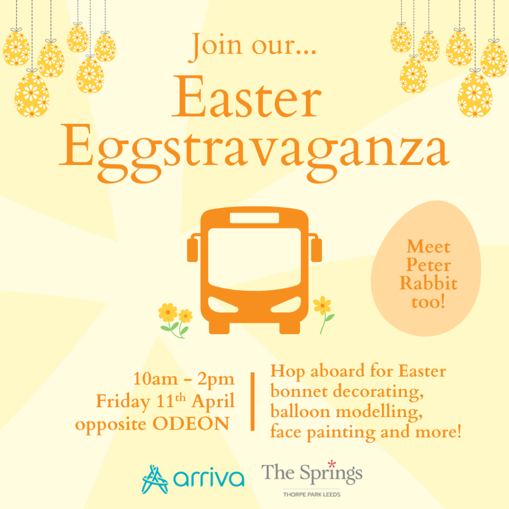 What's Happening at The Springs Leeds? Easter Events, Free Chocolate and Family Fun with Arriva Buses Post image 1 Image name Arriva Easter Social Image the 1 image from the post What's Happening at The Springs Leeds? Easter Events, Free Chocolate and Family Fun with Arriva Buses in Yorkshire.com.