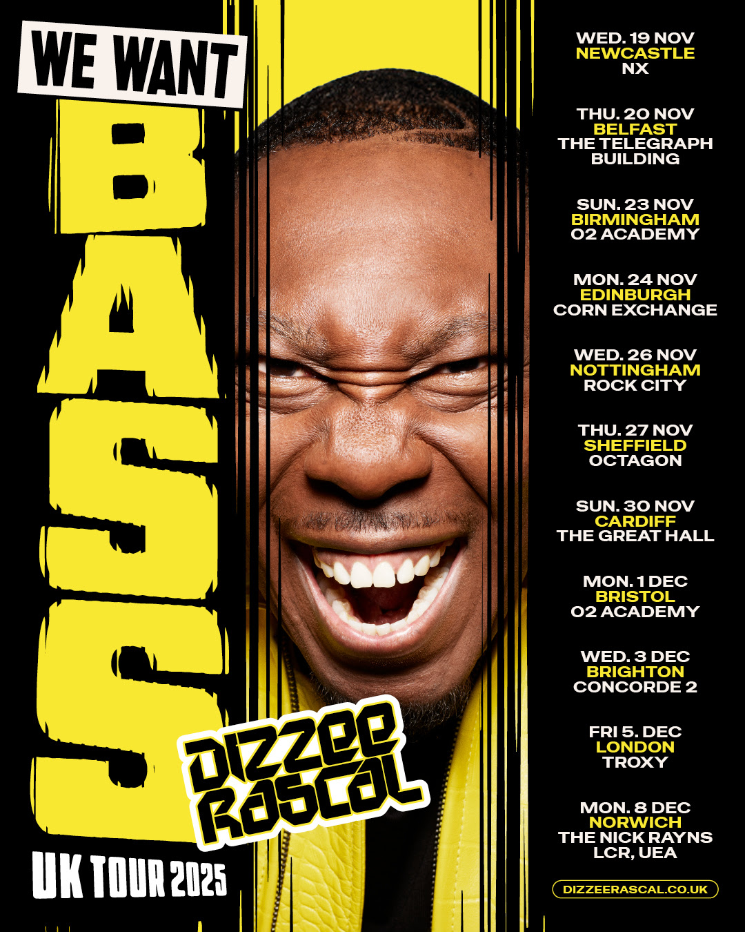 Image name unnamed 2025 09 12T150026.778 the 1 image from the post Dizzee Rascal We Want Bass UK Tour Dates And Ticket Information in Yorkshire.com.