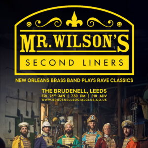 Events in Leeds Page image 7 Image name Mr Wilsons Second Liners at Brudenell Social Club Leeds the 7 image from the post Events in Leeds in Yorkshire.com.